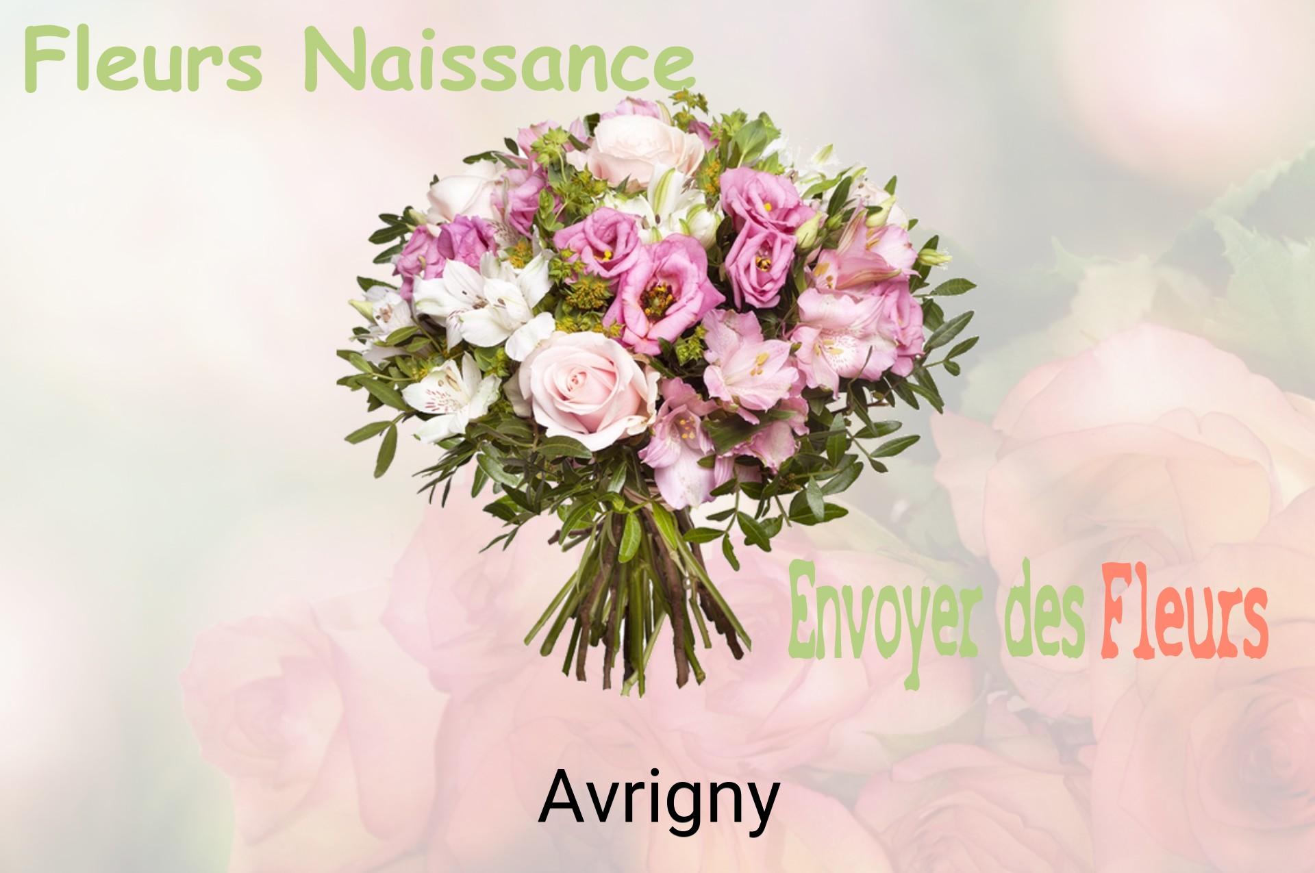 Bouquet de fleurs de naissance livré à Avrigny